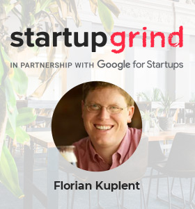 Startup Grind with Florian Kuplent