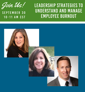 Leadership Strategies to Understand and Manage Employee Burnout